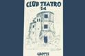 L'Associazione Artistica "Club Teatro 14 - Grotte"