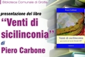 Presentazione del libro "Venti di Sicilinconia" di Piero Carbone