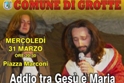 Pasqua grottese 2010: "Addio tra Gesù e Maria"