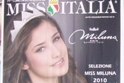 Spettacolo - Martedi 10 agosto, atrio scuola "Roncalli", selezioni per Miss Italia.