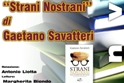 Presentazione del libro "Strani Nostrani", di Gaetano Savatteri.