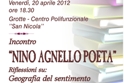 "Nino Agnello Poeta", riflessioni su "Geografia del sentimento".