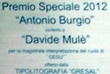 Pasqua 2012 - A Davide Mulè il Premio Speciale "Antonio Burgio".