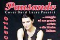 "Pausando", cover band di Laura Pausini, la sera di Pasqua in concerto a Grotte