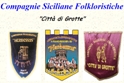 Compagnie Siciliane Folkloristiche - Città di Grotte