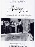 "Anima Lieve": mostra fotografica di Giuseppe Sabella al Comune di Grotte (Agrigento)